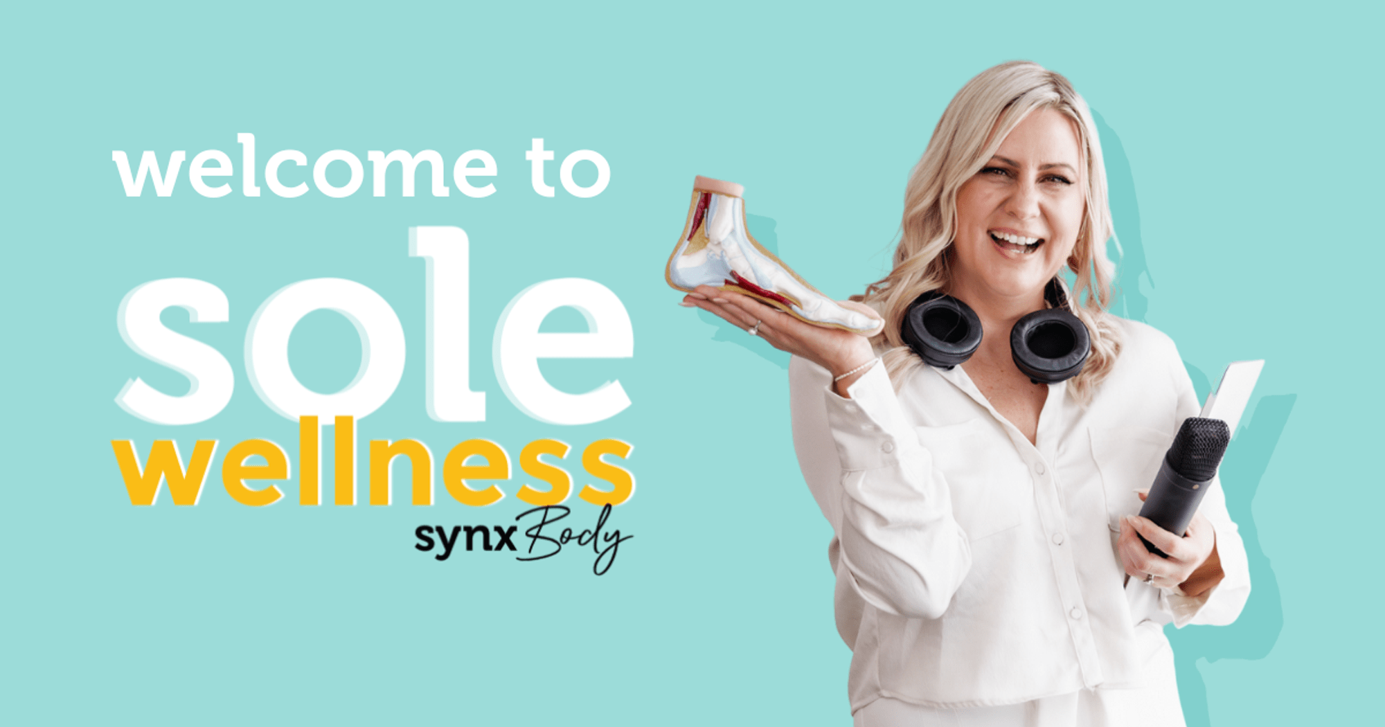 Sole Wellness Podcast